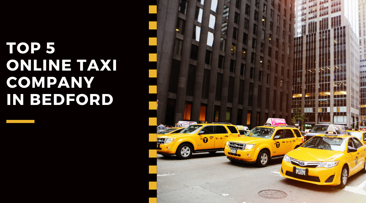 Top 5 online taxi companies Bedford